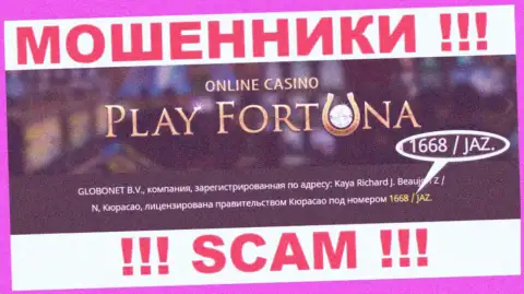 Регистрационный номер неправомерно действующей организации Play Fortuna - 1668/JAZ