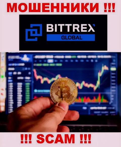 Не надо совместно работать с internet-аферистами Global Bittrex Com, сфера деятельности которых Торговля криптой