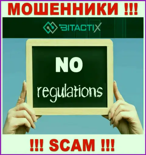 Знайте, компания БитактиИкс не имеет регулятора - это ВОРЫ !!!