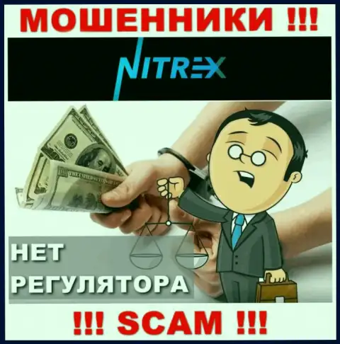 Вы не сможете вывести средства, вложенные в компанию Nitrex - это интернет мошенники ! У них нет регулятора
