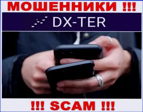 Вас достают звонками мошенники из компании DX-Ter Com - ОСТОРОЖНО