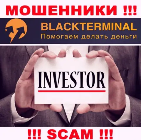 BlackTerminal Ru заняты надувательством лохов, орудуя в сфере Investing