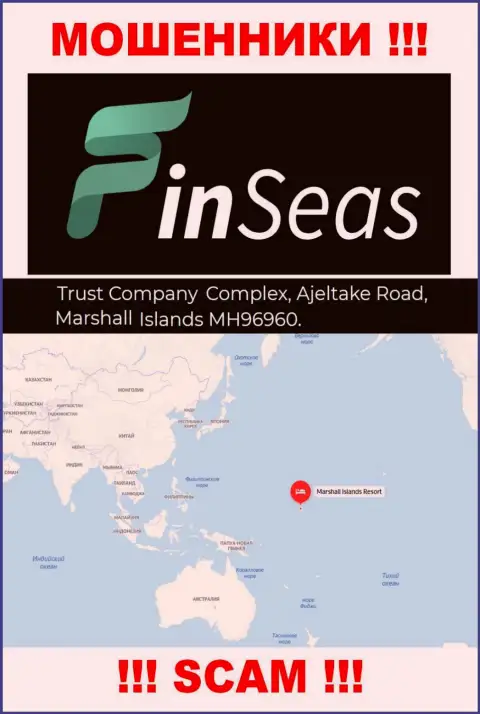 Юридический адрес регистрации мошенников FinSeas в оффшоре - Trust Company Complex, Ajeltake Road, Ajeltake Island, Marshall Island MH 96960, эта информация предоставлена у них на официальном информационном сервисе