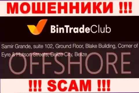 Мошенническая компания BinTradeClub зарегистрирована на территории - Belize