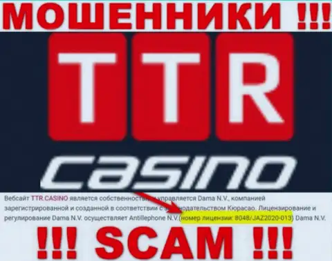 TTR Casino - это очередные МОШЕННИКИ !!! Заманивают доверчивых людей в сети наличием лицензионного документа на сайте