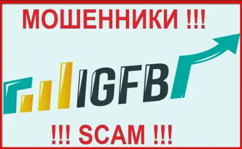 IGFB One - это МОШЕННИКИ !!! Совместно сотрудничать довольно-таки рискованно !!!