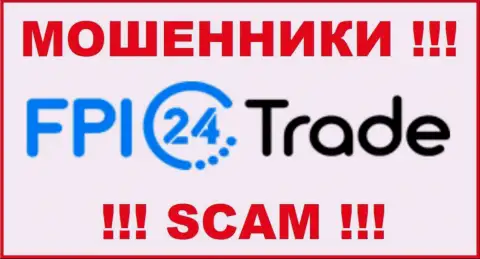 FPI24 Trade - МОШЕННИКИ !!! SCAM !!!