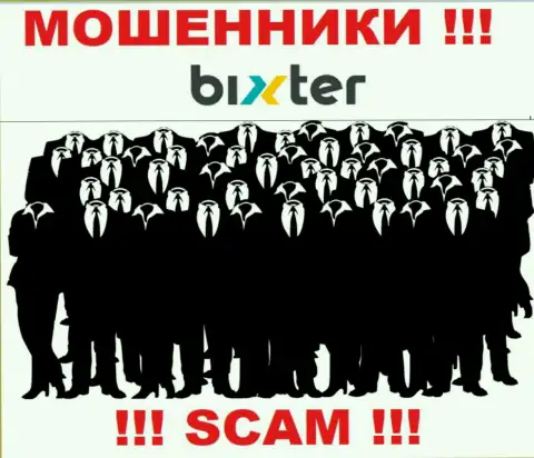 Компания Bixter не вызывает доверие, поскольку скрываются сведения о ее непосредственных руководителях