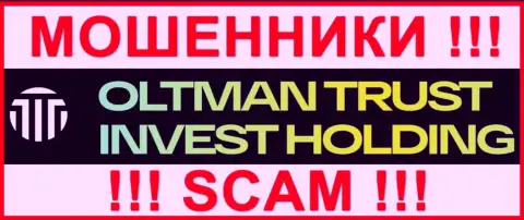Oltman Trust - это SCAM ! ВОРЮГА !!!