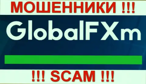 GlobalFXm Com - это ШУЛЕРА !!! SCAM !!!